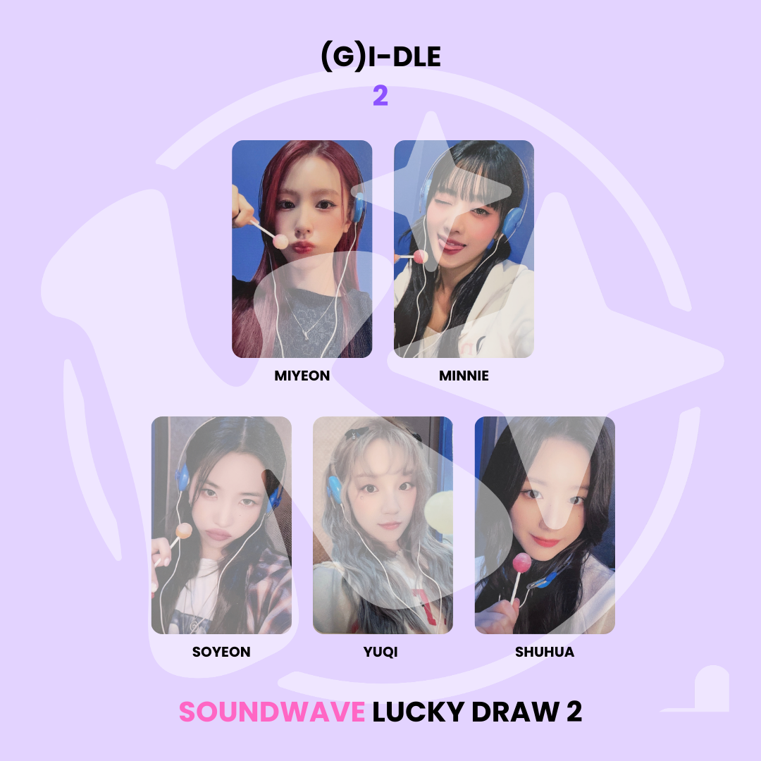 (G)I-DLE - 2 SOUNDWAVE LUCKY DRAW 2 ✅