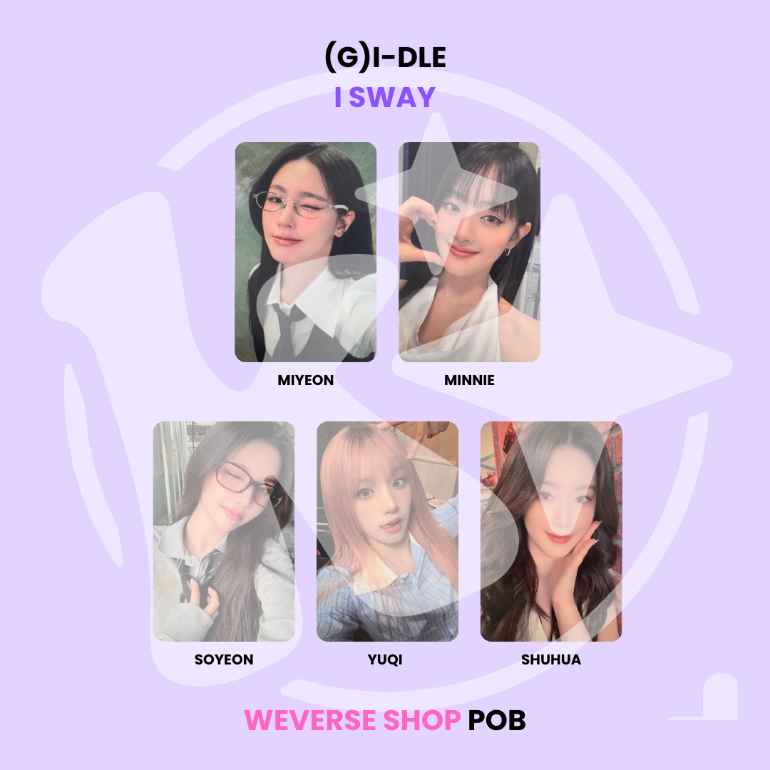 (G)I-DLE - I SWAY WEVERSE SHOP POB ✅