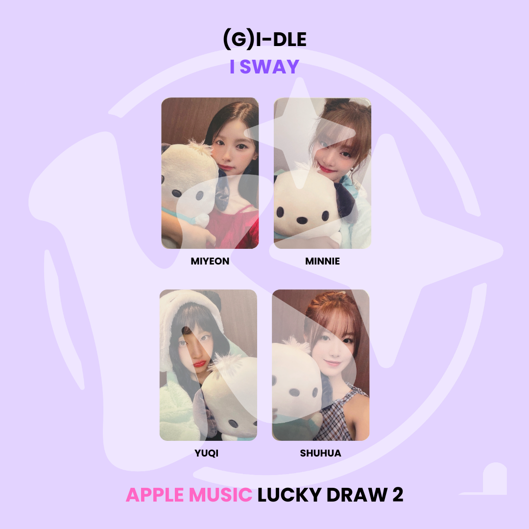 (G)I-DLE - I SWAY APPLE MUSIC LUCKY DRAW 2 ✅