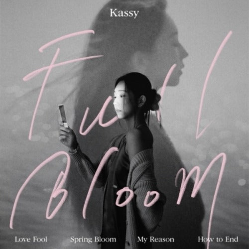 KASSY - FULL BLOOM ✅