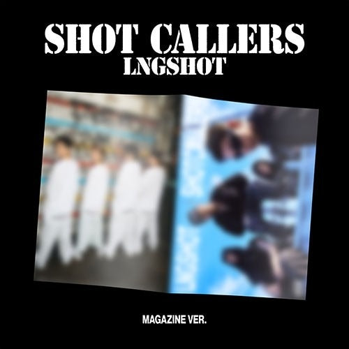 LNGSHOT - Shot Callers (Magazine Ver.) ✓ – KSPACE