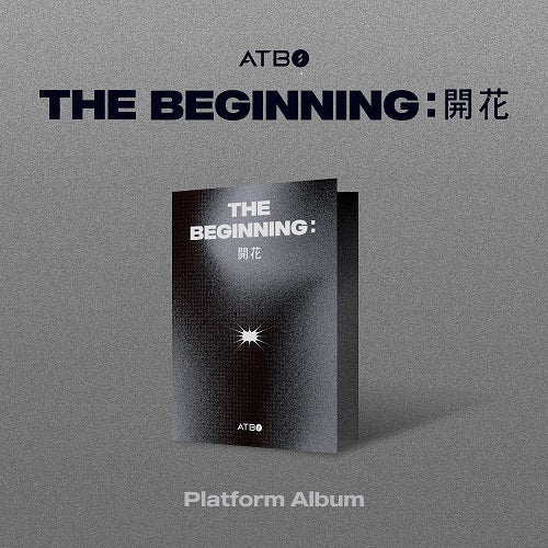 ATBO - THE BEGINNING : 開花 (PLATFORM VER.)