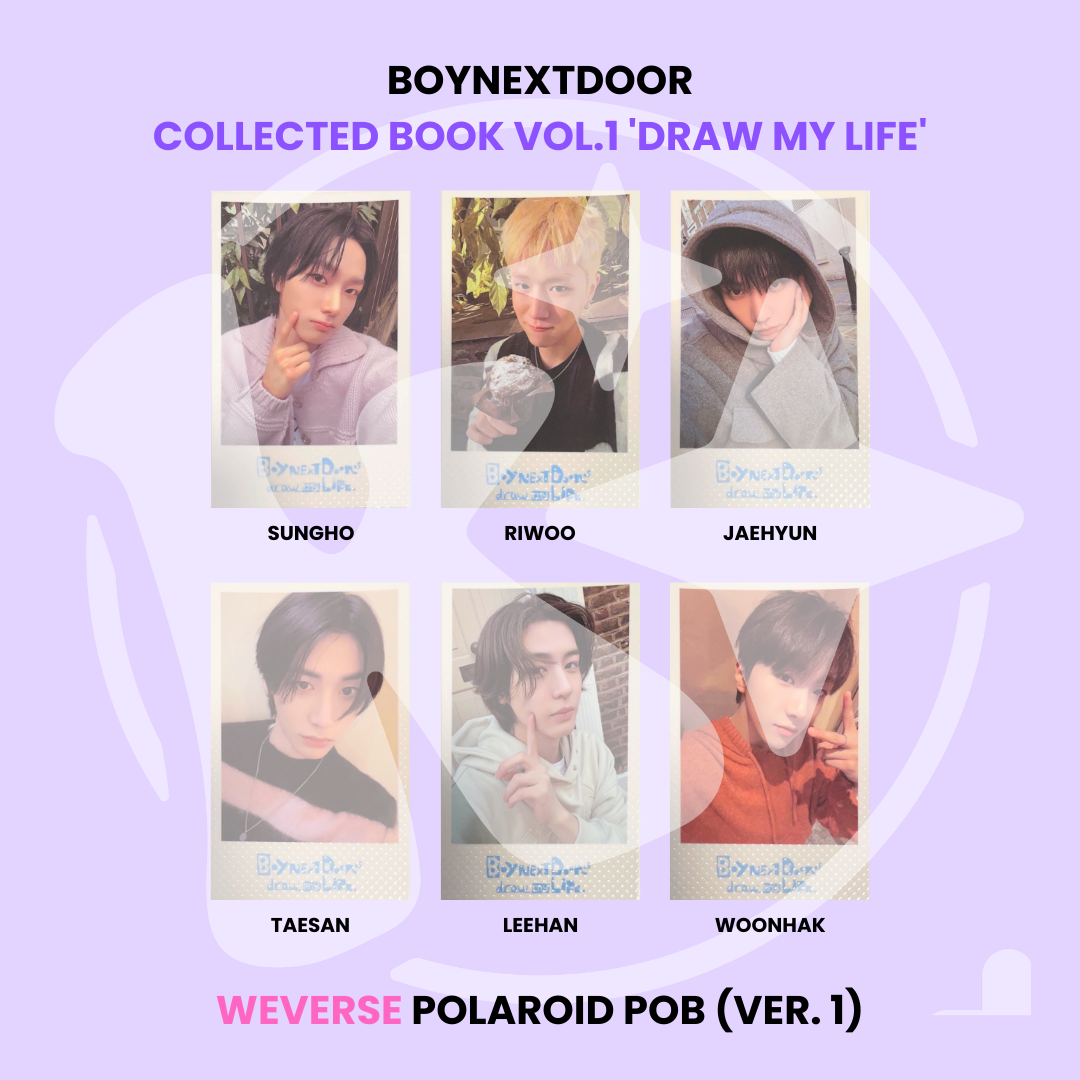 BOYNEXTDOOR - COLLECTED BOOK VOL.1 'DRAW MY LIFE' WEVERSE POLAROID POB (VER. 1) ✅