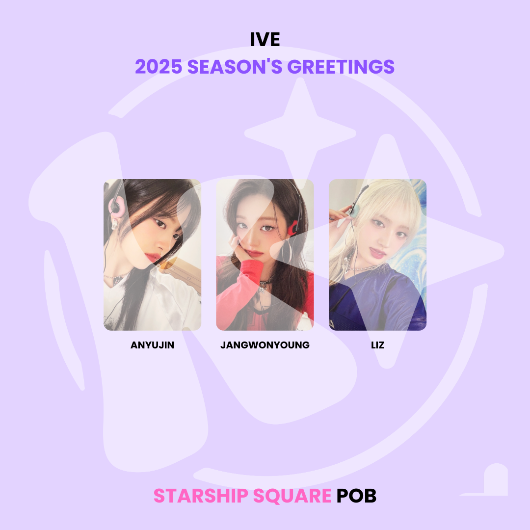 IVE - 2025 SEASON'S GREETINGS STARSHIP SQUARE POB ✅