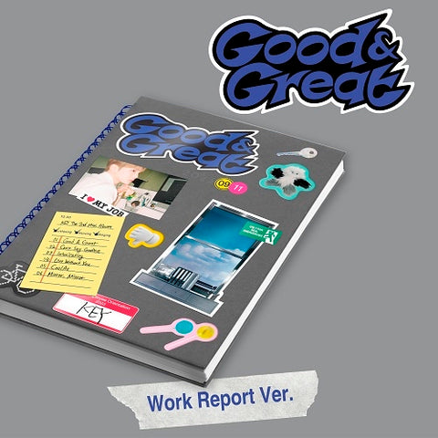 KEY - GOOD & GREAT (WORK REPORT VER.) ✅