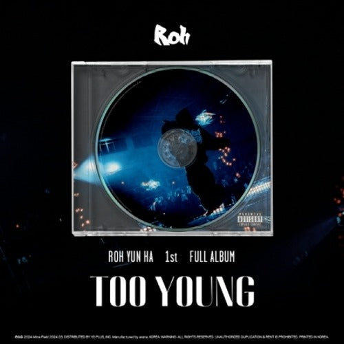 ROH YUN HA - TOO YOUNG ✅ 