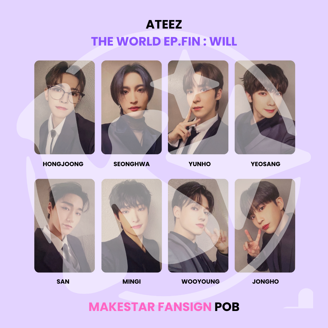 ATEEZ - THE WORLD EP.FIN : WILL MAKESTAR FANSIGN POB ✅