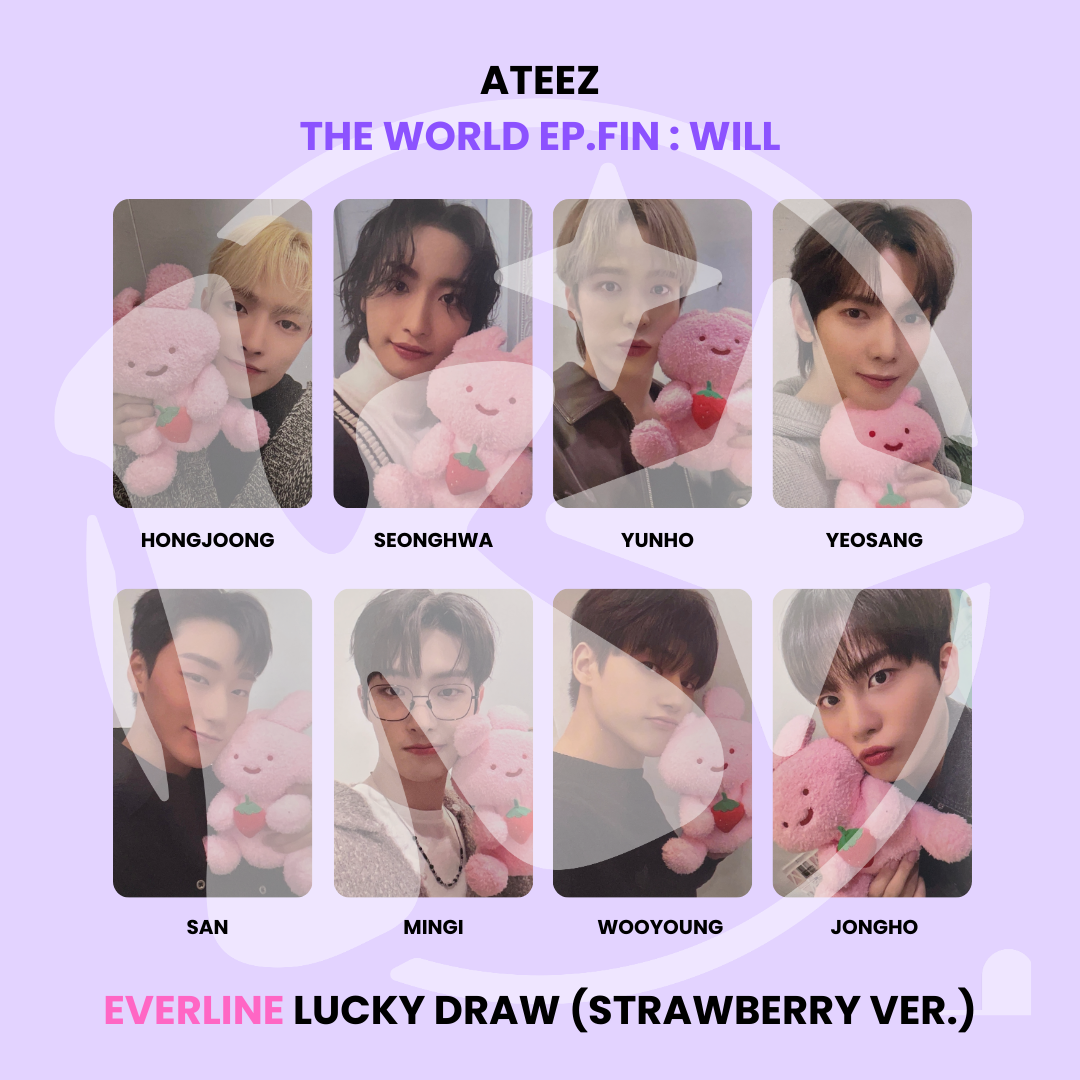 ATEEZ - THE WORLD EP.FIN : WILL EVERLINE LUCKY DRAW (STRAWBERRY VER.) ✅