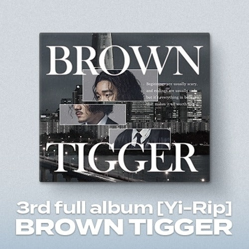 BROWN TIGGER - YI-RIP ✅ 