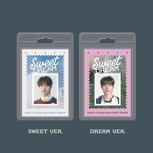 CHUEI LI YU - Sweet Dream (FaNCy Ver.) ✅