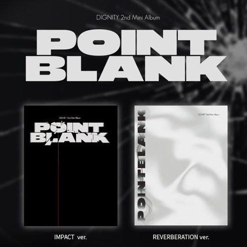[PREORDER] DIGNITY - Point Blank