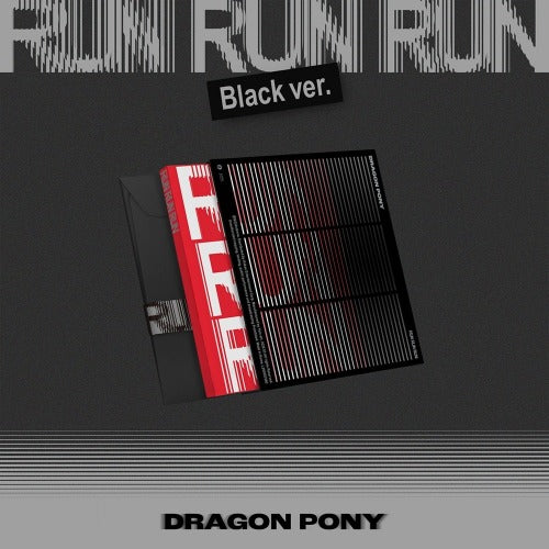 DRAGON PONY - Run Run Run (Black Ver.) ✅