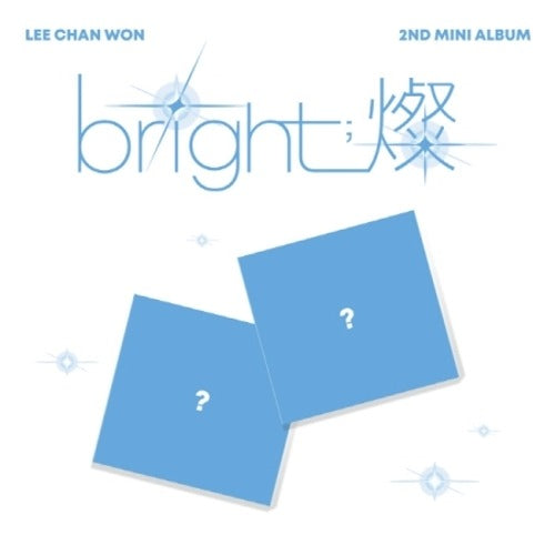 LEE CHAN WON - BRIGHT (DIGIPACK VER.) ✅