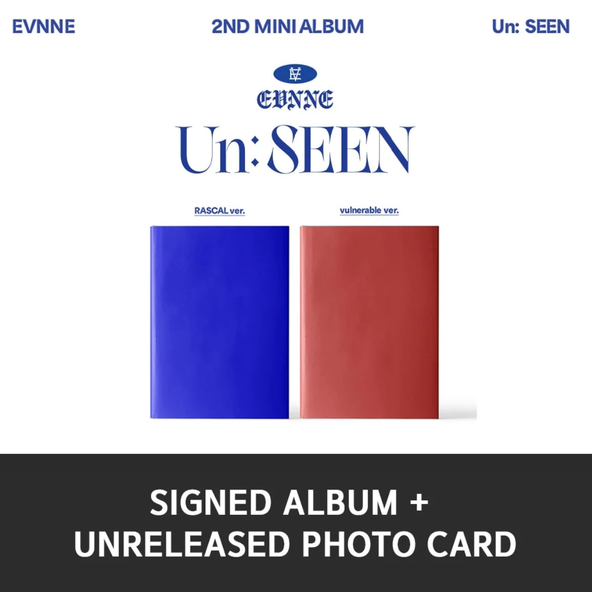 [HELLO82 SIGNED] EVNNE - UN: SEEN + EXCLUSIVE PHOTOCARD ✅