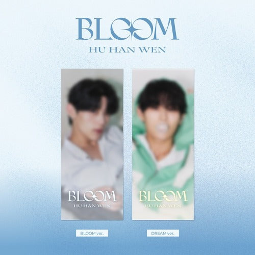 HU HAN WEN - Bloom ✅