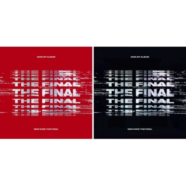 IKON - NEW KIDS : THE FINAL