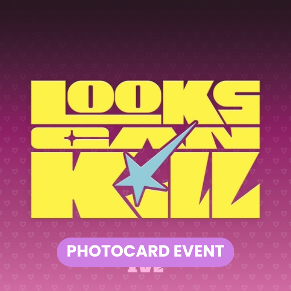 [PREORDER] IVE - Looks Can Kill (Loved Ive Ver.) + PHOTOCARD