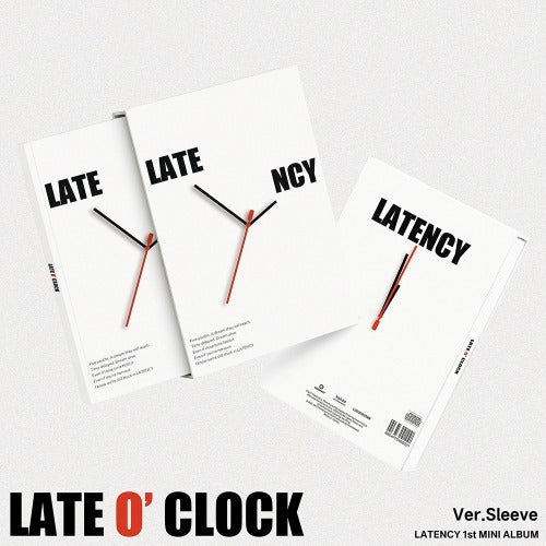 [PREORDER] LATENCY - Late O'Clock (Sleeve Ver.)