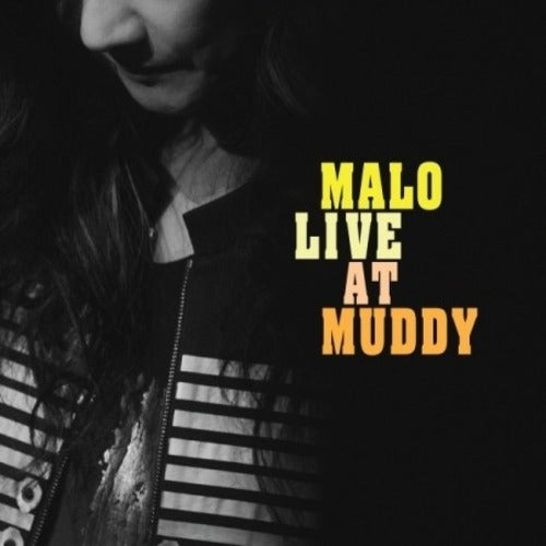 MALO - Malo Live At Muddy ✅