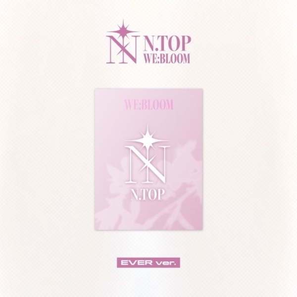 [PREORDER] N.TOP - We:Bloom