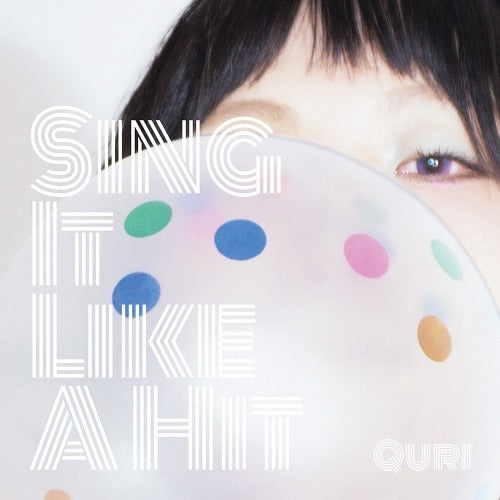 [PREORDER] QURI - Sing It Like A Hit