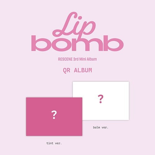 [PREORDER] RESCENE - Lip Bomb (Photocard Ver.)
