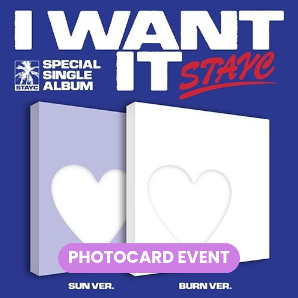 [PREORDER] STAYC - I Want It + PHOTOCARD