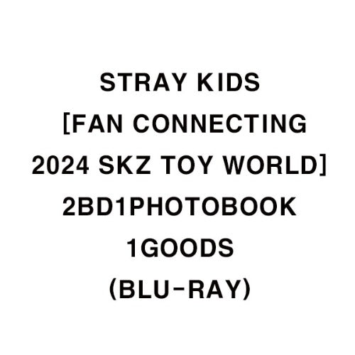 [PREORDER] STRAY KIDS - Fan Connecting 2024: SKZ Toy World (Limited Edition)