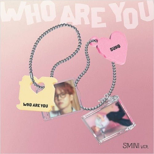 SUHO - Who Are You (SMini Ver.) ✅