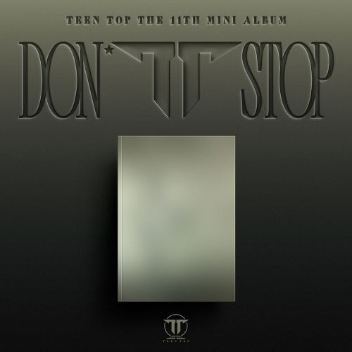 [PREORDER] TEEN TOP - Don't Stop