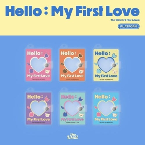 THE WIND - HELLO : MY FIRST LOVE (PLATFORM VER.) ✅