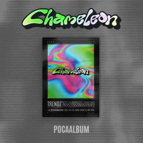 TRENDZ - Chameleon (Poca Album) ✅