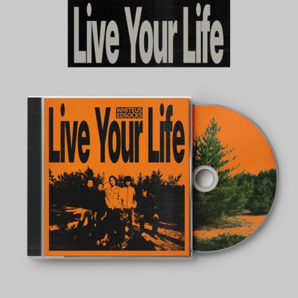 [PREORDER] WHITEUSEDSOCKS - Live Your Life