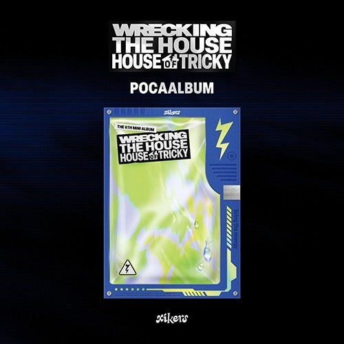 XIKERS - House of Tricky: Wrecking the House (Poca Album) ✅