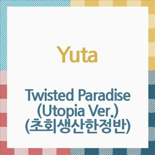 YUTA (NCT) - TWISTED PARADISE (UTOPIA VER.) ✅