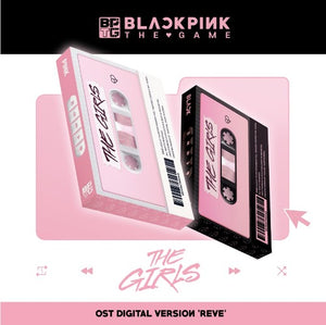 BLACKPINK - THE GAME OST THE GIRLS (REVE VER.) ✅