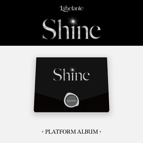 LIBELANTE - SHINE (PLATFORM ALBUM)