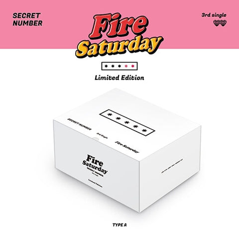 SECRET NUMBER - 3RD SINGLE FIRE SATURDAY (LIMITED EDITION, TYPE A)