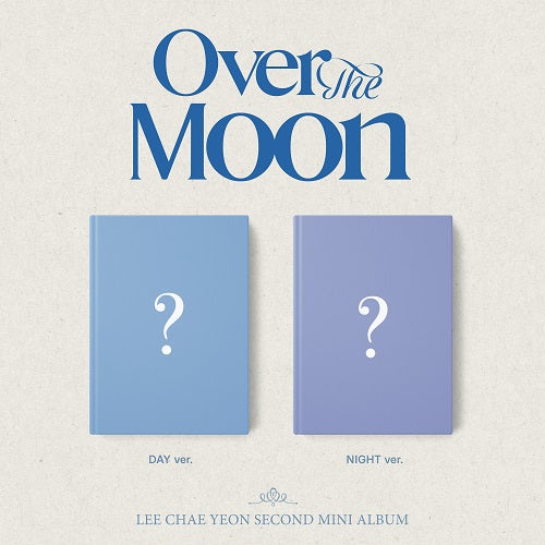 LEE CHAE YEON - OVER THE MOON ✅