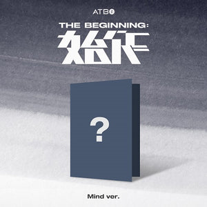 ATBO - THE BEGINNIG : 始作 (MIND VER.)