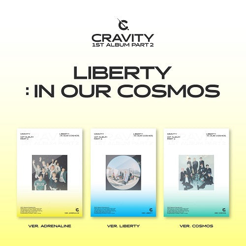 CRAVITY - 1ST ALBUM PART. 2 LIBERTY : IN OUR COSMOS ✅